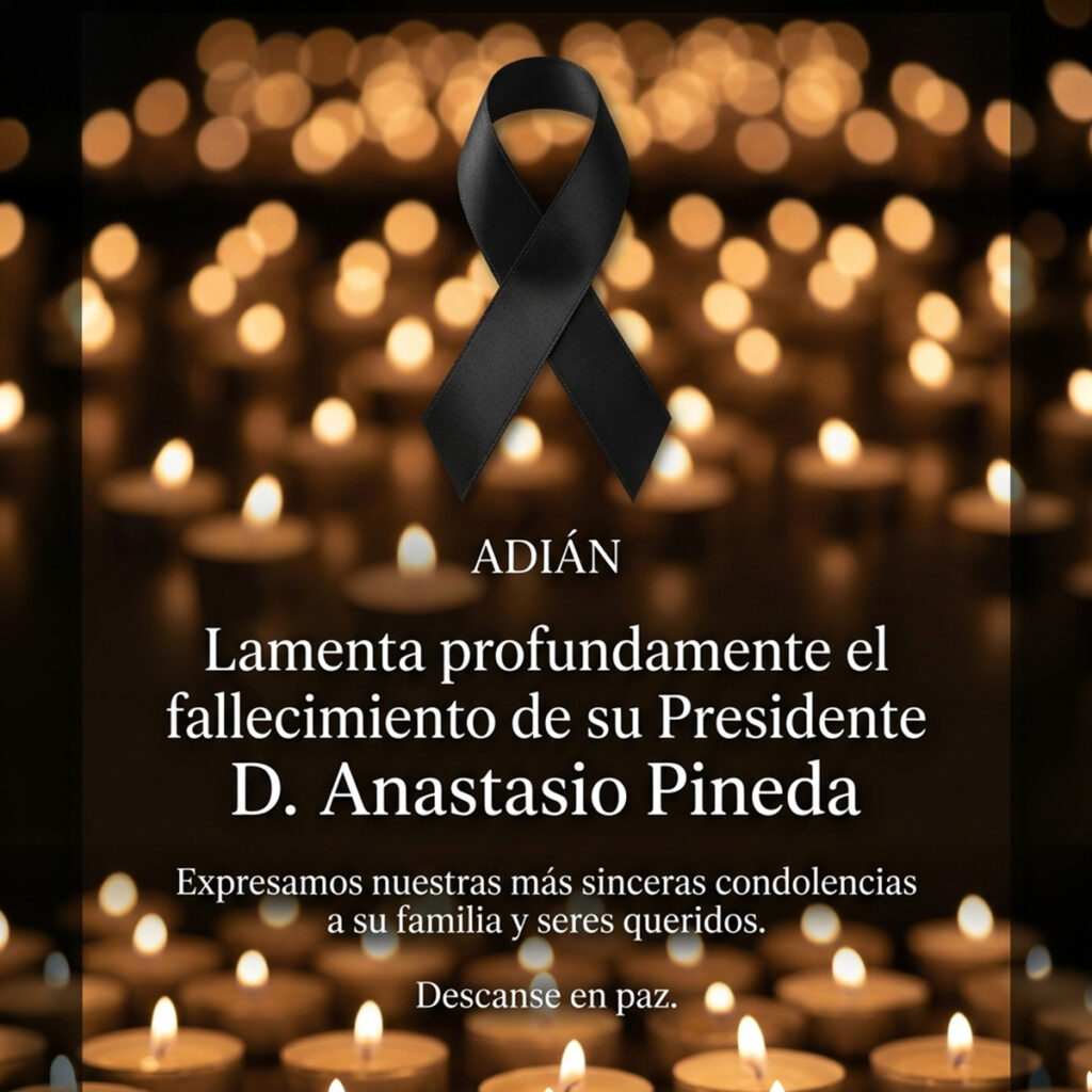 Fallecimiento de nuestro presidente Anastasio Pineda Benítez
